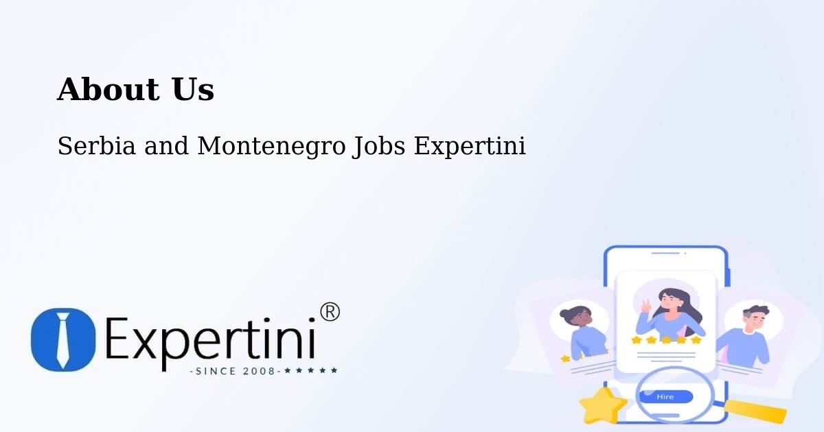 About Expertini Recruitment Platform  – Fort Saskatchewan - Fort Saskatchewan, Serbia and Montenegro Jobs Expertini