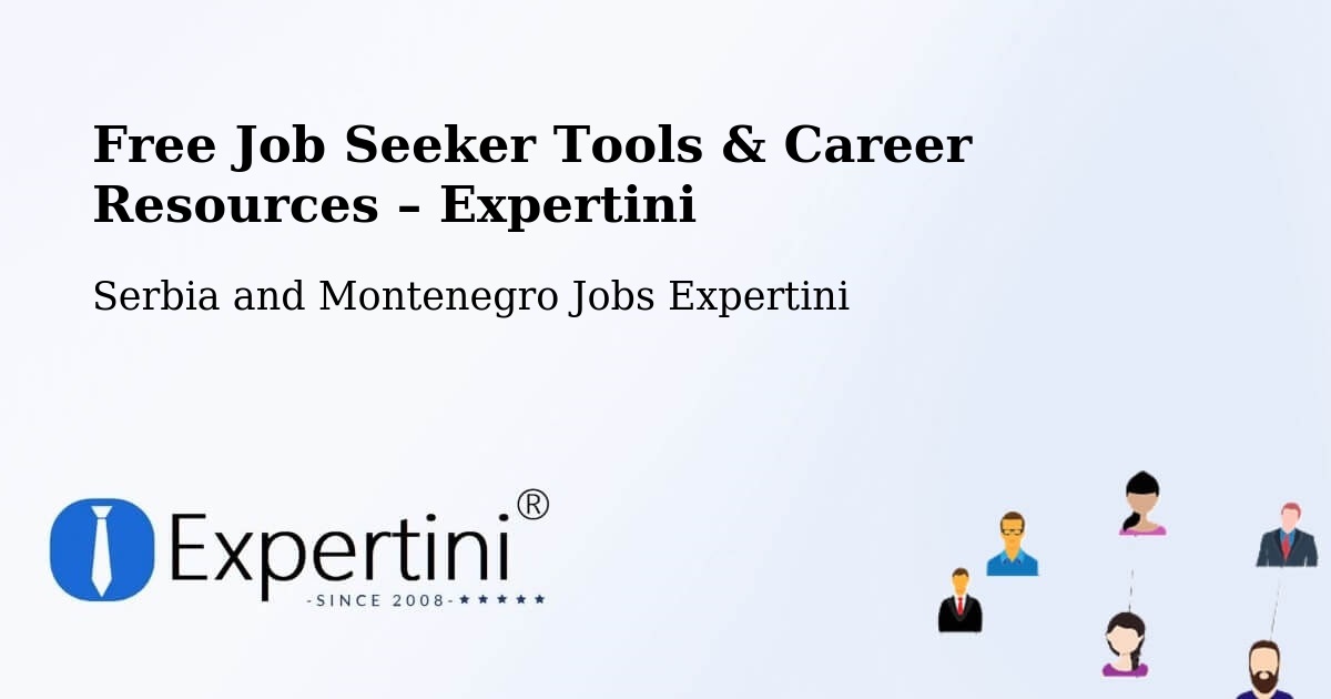 Free Job Seeker Tools & Career Resources – Fort Saskatchewan - Fort Saskatchewan, Serbia and Montenegro Jobs Expertini