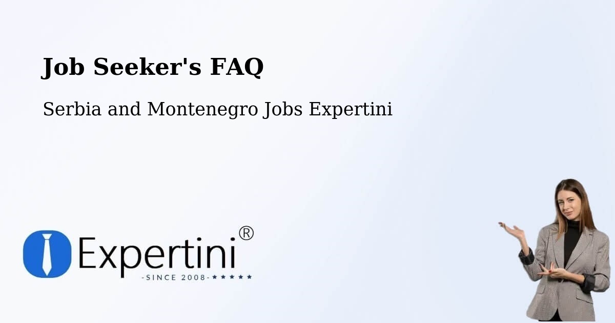 Job Seeker FAQ – Fort Saskatchewan - Serbia and Montenegro Jobs Expertini